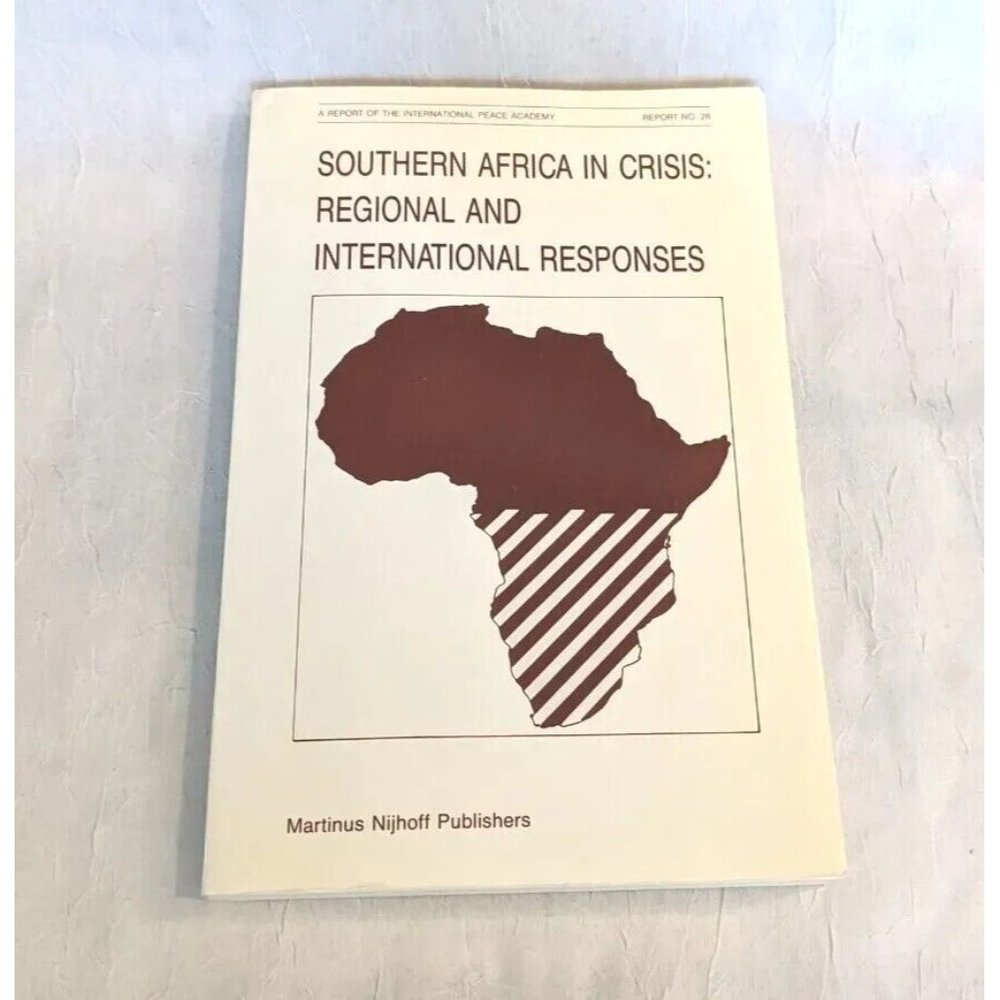 Southern Africa In Crisis Peace Regional International Responses Academy 28 And - Picture 13 of 13